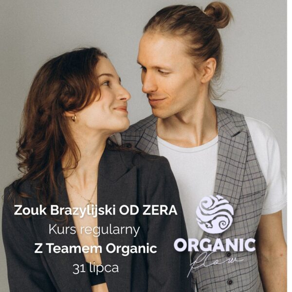 Organic Flow - Zouk od Zera! Start 31.07