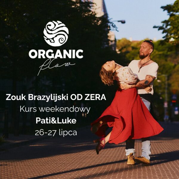#Kurs Weekendowy OD ZERA z Pati&Luke